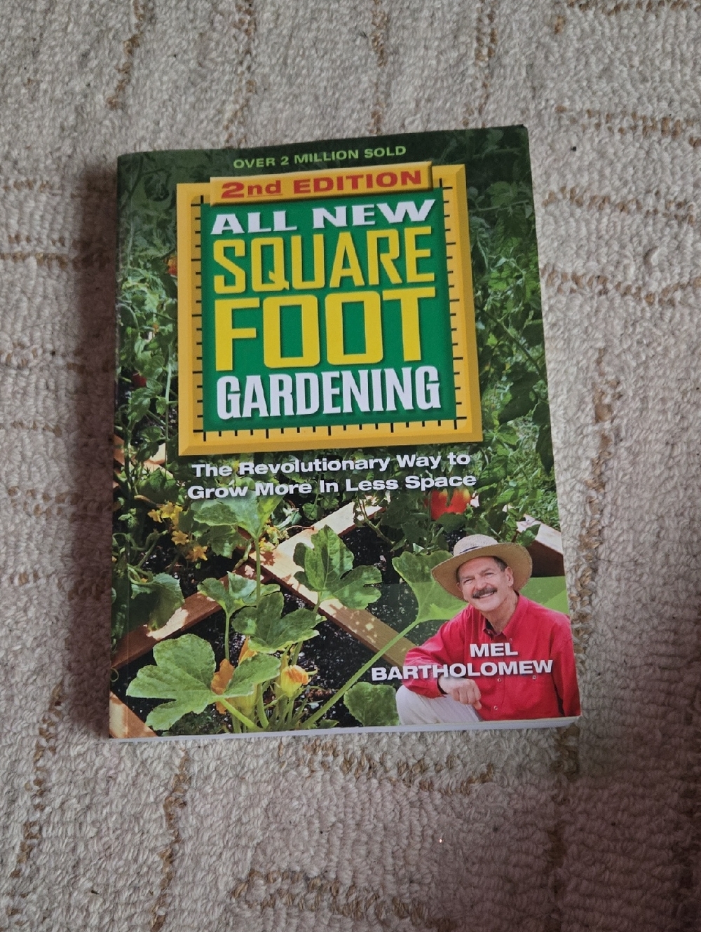 All New Square Foot Gardening by Mel Bartholomew